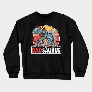 Father's Day 2021 Men's Dadsaurus Happy Father's Day 2021 Crewneck Sweatshirt